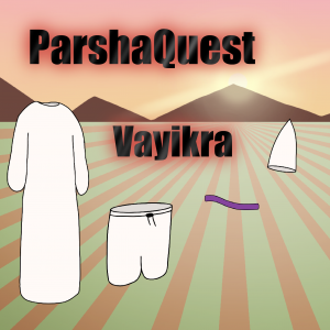 ParshaQuest: Vayikra